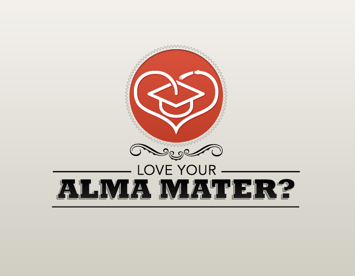 Love Your Alma Mater?