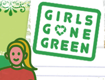 Girls Gone Green